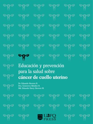 cover image of Educación y prevención para la salud sobre cáncer de cuello uterino